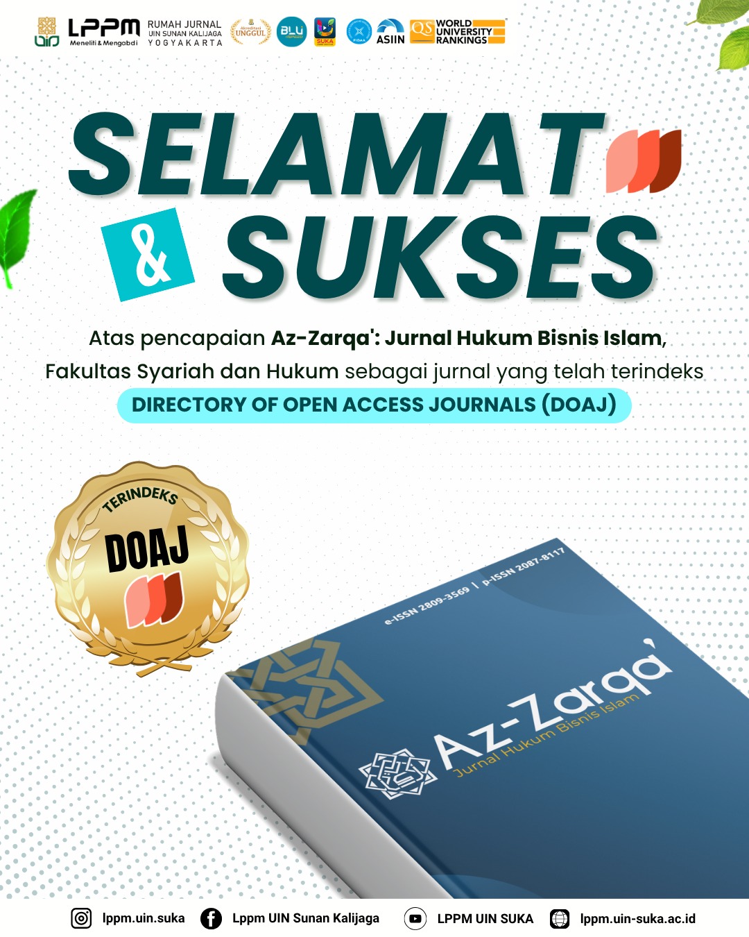 Selamat dan Sukses! Az-Zarqa’: Jurnal Hukum Bisnis Islam Resmi Terindeks DOAJ
