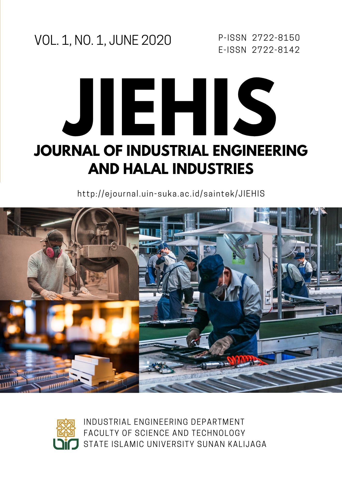 					View Vol. 1 No. 1 (2020): Journal of Industrial Engineering and Halal Industries (JIEHIS)
				