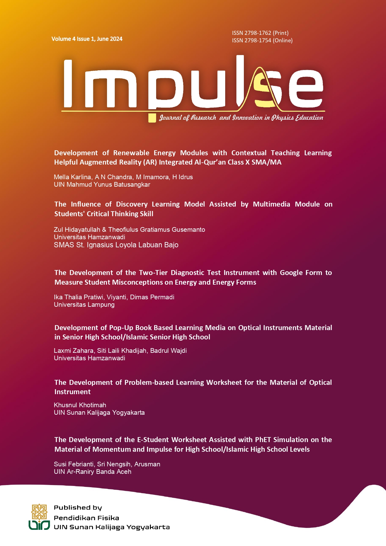 					View Vol. 4 No. 1 (2024): Impulse: Journal of Research and Innovation in Physics Education
				